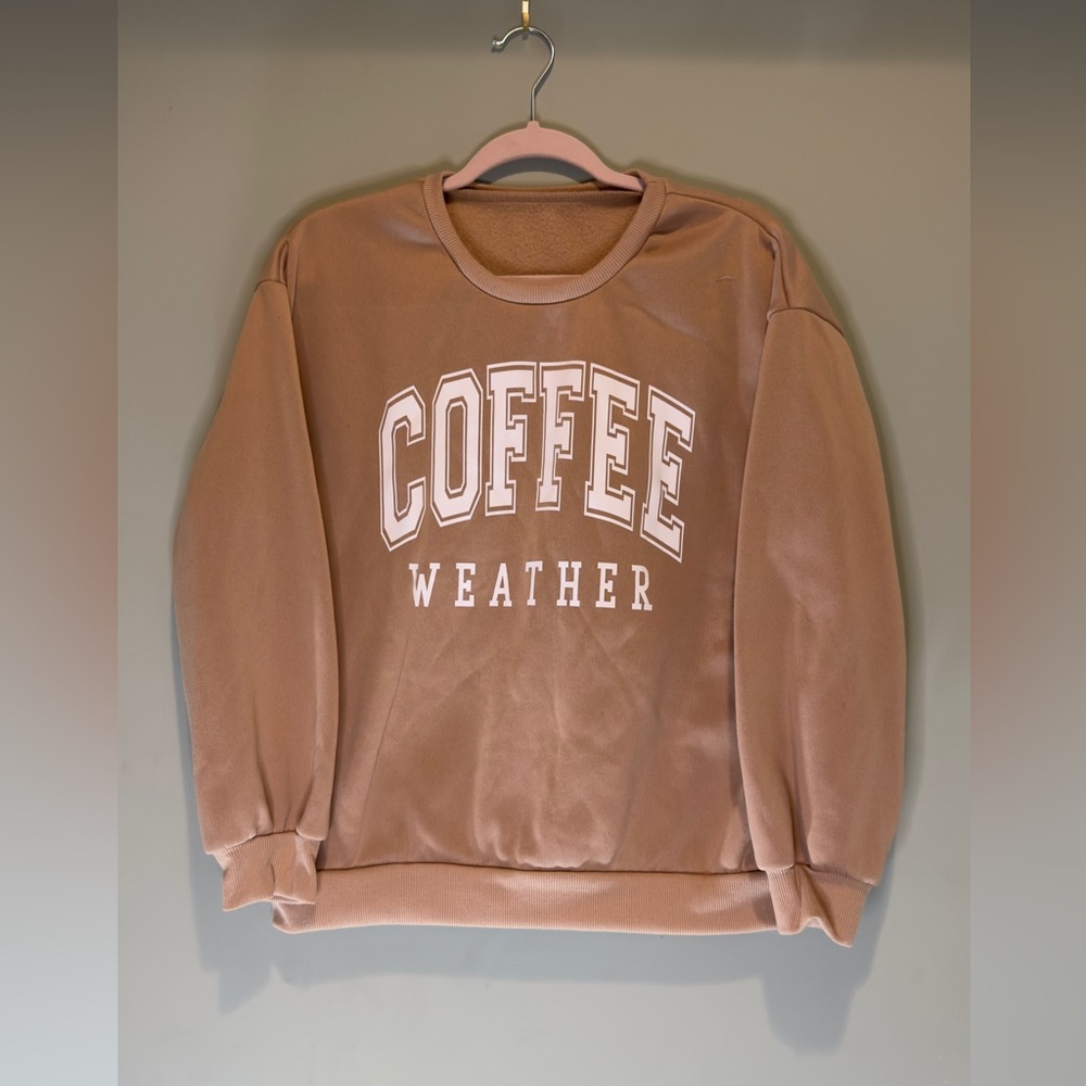 Brown 'Coffee Weather' Sweatshirt Sz Medium‎